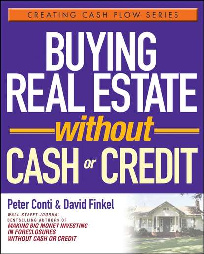 Buying Real Estate Without Cash or Credit