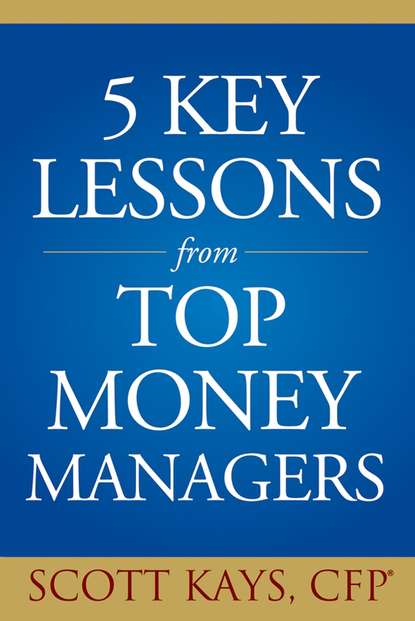 Скачать книгу Five Key Lessons from Top Money Managers