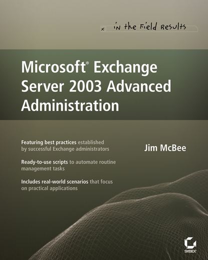 Скачать книгу Microsoft Exchange Server 2003 Advanced Administration