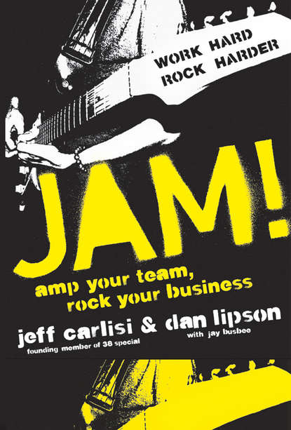 Скачать книгу Jam! Amp Your Team, Rock Your Business