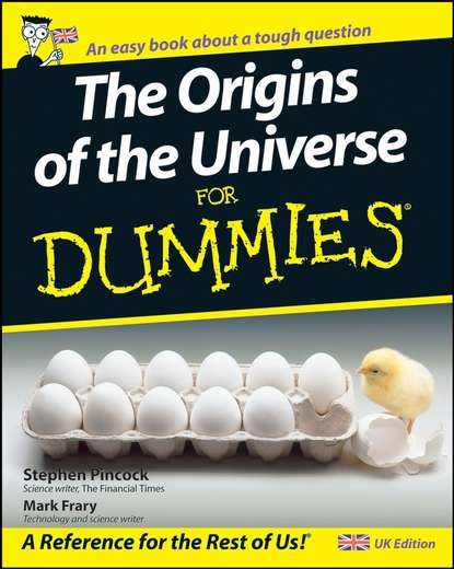 Скачать книгу The Origins of the Universe for Dummies