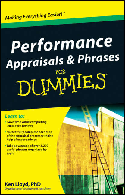 Скачать книгу Performance Appraisals and Phrases For Dummies