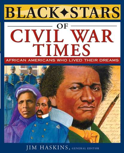 Скачать книгу Black Stars of Civil War Times