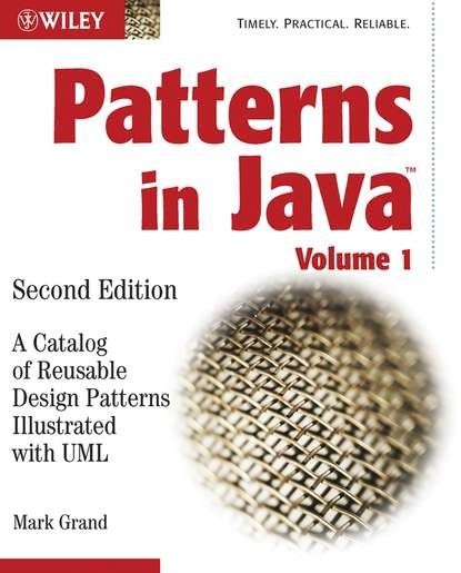 Скачать книгу Patterns in Java. A Catalog of Reusable Design Patterns Illustrated with UML