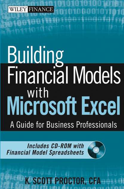Скачать книгу Building Financial Models with Microsoft Excel. A Guide for Business Professionals