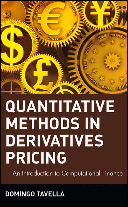 Скачать книгу Quantitative Methods in Derivatives Pricing. An Introduction to Computational Finance
