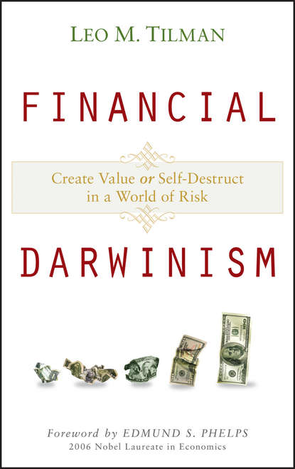 Скачать книгу Financial Darwinism. Create Value or Self-Destruct in a World of Risk
