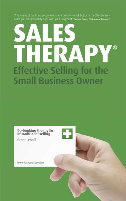 Скачать книгу Sales Therapy. Effective Selling for the Small Business Owner