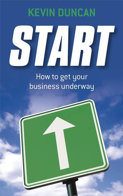 Скачать книгу Start. How to get your business underway