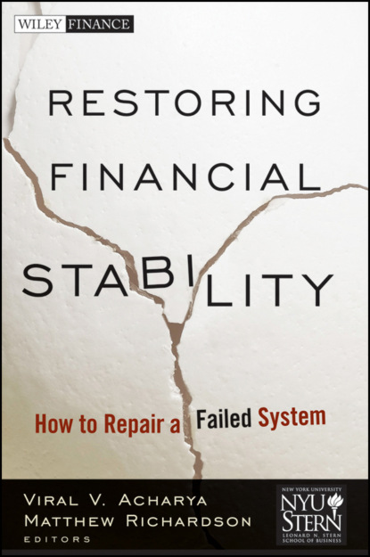 Скачать книгу Restoring Financial Stability. How to Repair a Failed System