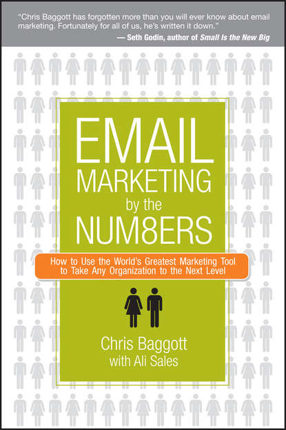Скачать книгу Email Marketing By the Numbers. How to Use the World's Greatest Marketing Tool to Take Any Organization to the Next Level
