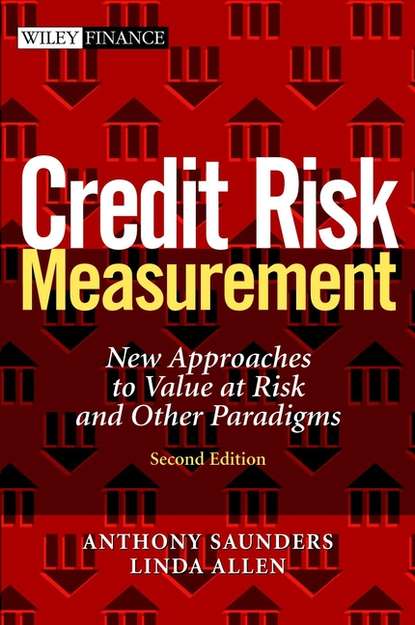 Скачать книгу Credit Risk Measurement. New Approaches to Value at Risk and Other Paradigms