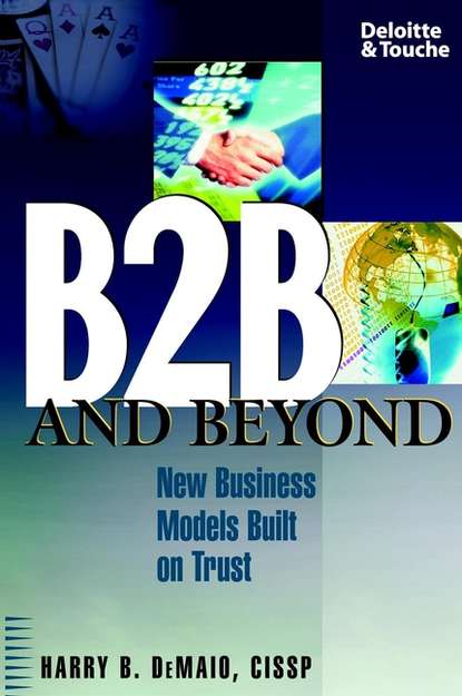 Скачать книгу B2B and Beyond. New Business Models Built on Trust