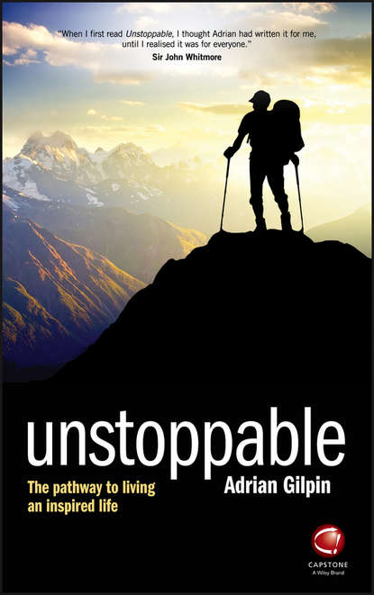 Скачать книгу Unstoppable. The pathway to living an inspired life