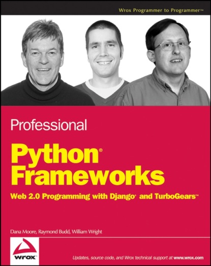 Скачать книгу Professional Python Frameworks. Web 2.0 Programming with Django and Turbogears