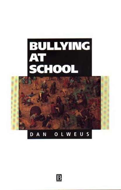 Скачать книгу Bullying at School. What We Know and What We Can Do