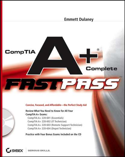 CompTIA A+ Complete Fast Pass