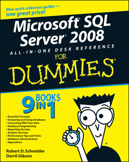 Скачать книгу Microsoft SQL Server 2008 All-in-One Desk Reference For Dummies