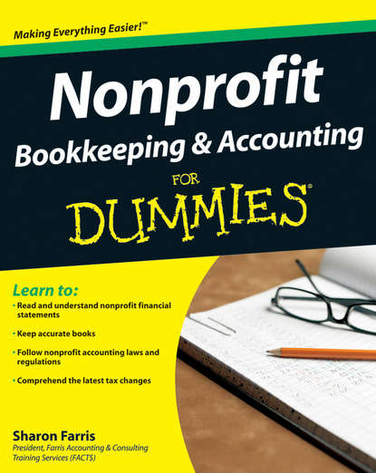 Скачать книгу Nonprofit Bookkeeping and Accounting For Dummies