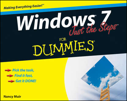 Скачать книгу Windows 7 Just the Steps For Dummies