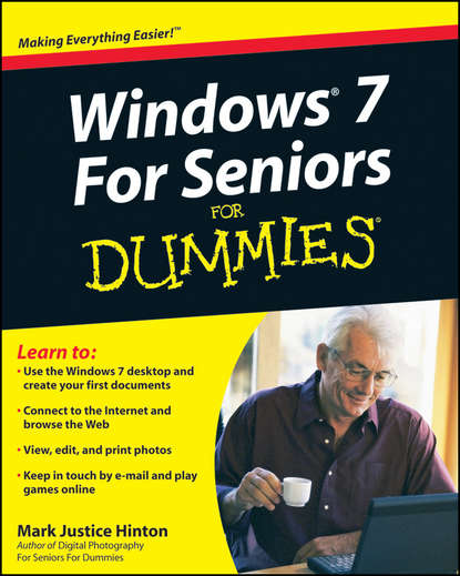 Скачать книгу Windows 7 For Seniors For Dummies