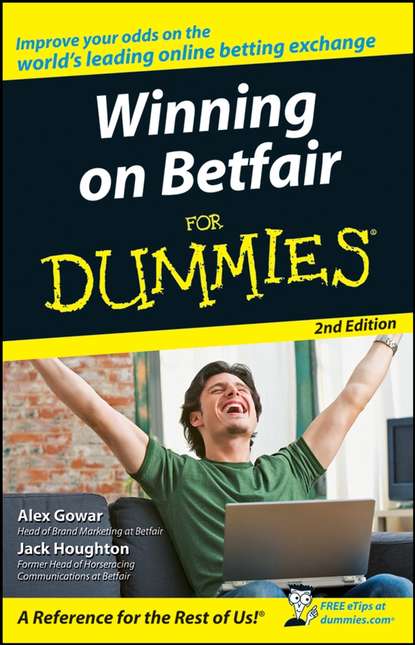 Скачать книгу Winning on Betfair For Dummies