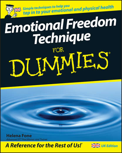 Скачать книгу Emotional Freedom Technique For Dummies