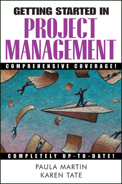 Скачать книгу Getting Started in Project Management
