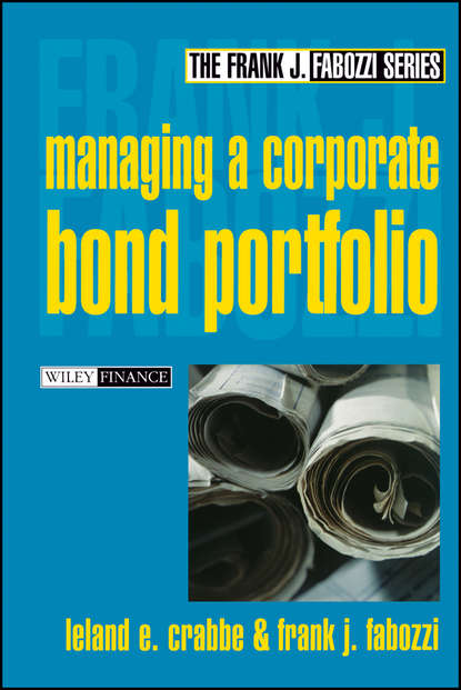 Скачать книгу Managing a Corporate Bond Portfolio