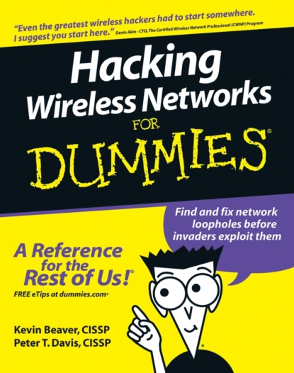 Скачать книгу Hacking Wireless Networks For Dummies