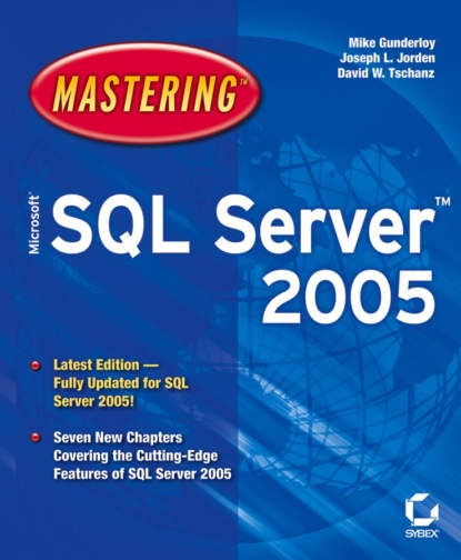 Скачать книгу Mastering Microsoft SQL Server 2005