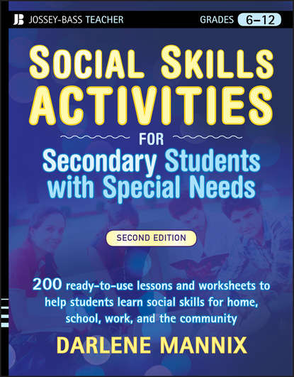 Скачать книгу Social Skills Activities for Secondary Students with Special Needs