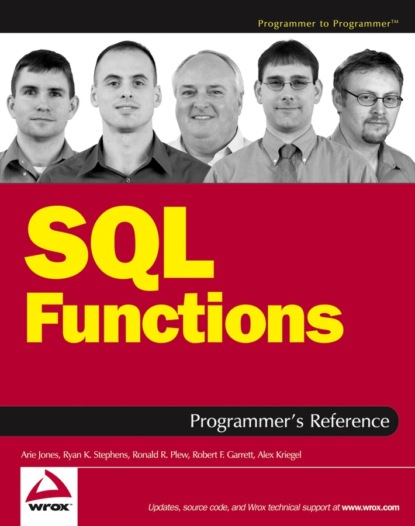 Скачать книгу SQL Functions Programmer&apos;s Reference