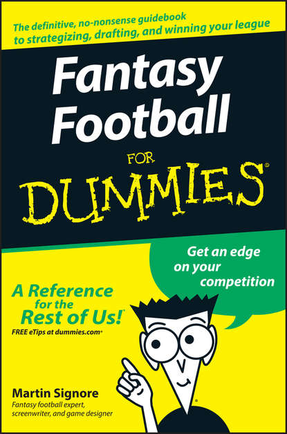 Скачать книгу Fantasy Football For Dummies