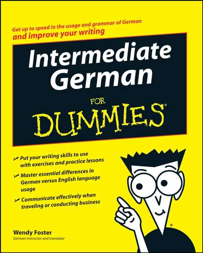 Скачать книгу Intermediate German For Dummies