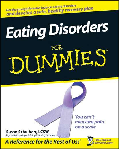 Скачать книгу Eating Disorders For Dummies