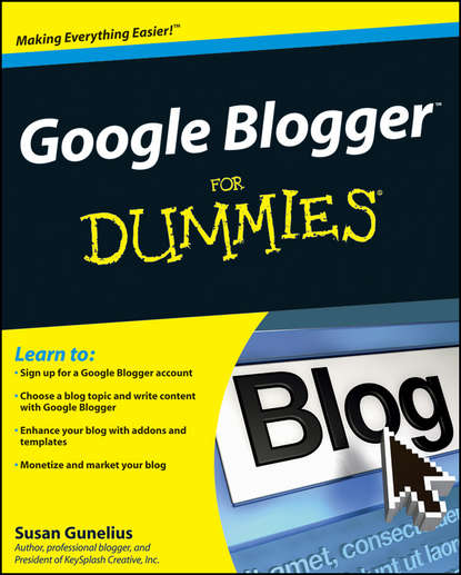 Скачать книгу Google Blogger For Dummies