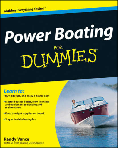 Скачать книгу Power Boating For Dummies