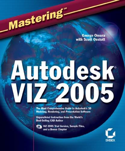 Скачать книгу Mastering Autodesk VIZ 2005