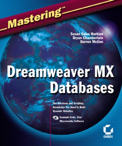 Скачать книгу Mastering Dreamweaver MX Databases