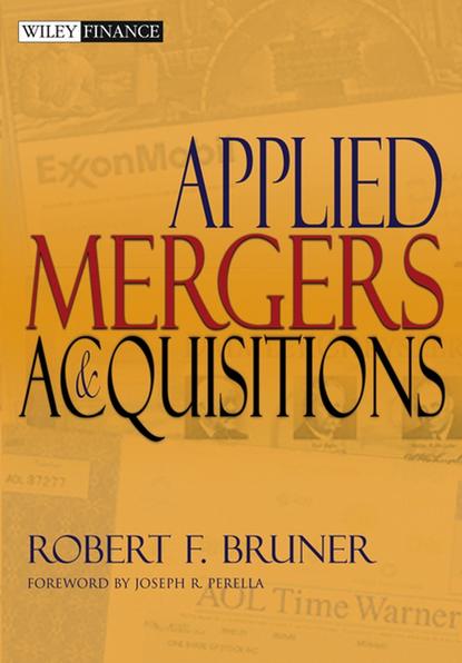 Скачать книгу Applied Mergers and Acquisitions