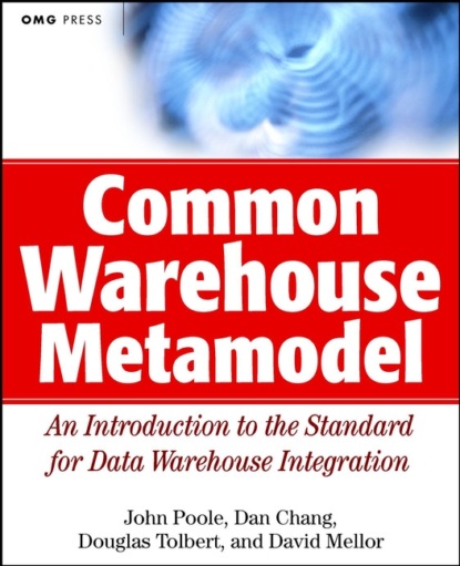 Скачать книгу Common Warehouse Metamodel