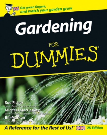 Скачать книгу Gardening For Dummies