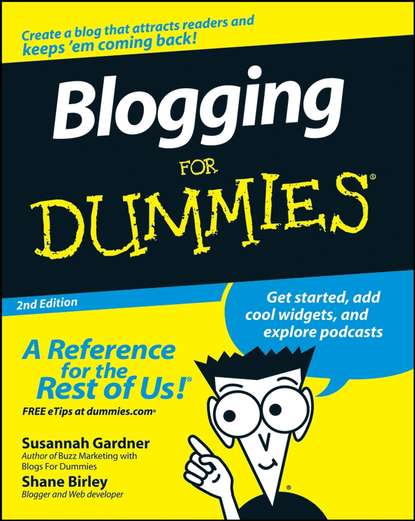 Скачать книгу Blogging For Dummies