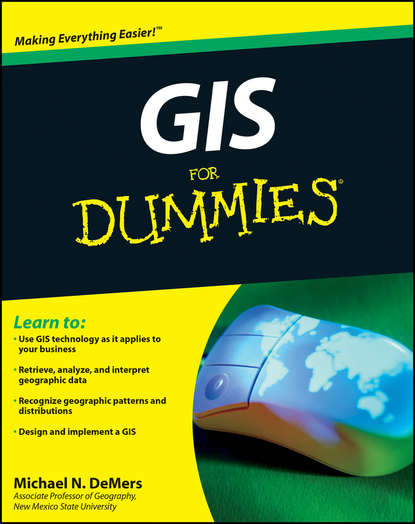 Скачать книгу GIS For Dummies