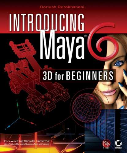 Introducing Maya 6. 3D for Beginners