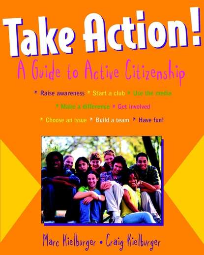 Скачать книгу Take Action!. A Guide to Active Citizenship