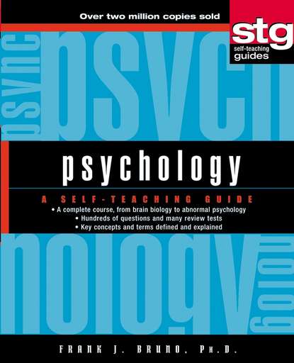 Скачать книгу Psychology. A Self-Teaching Guide