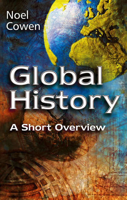 Скачать книгу Global History. A Short Overview