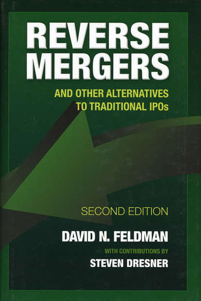 Скачать книгу Reverse Mergers. And Other Alternatives to Traditional IPOs